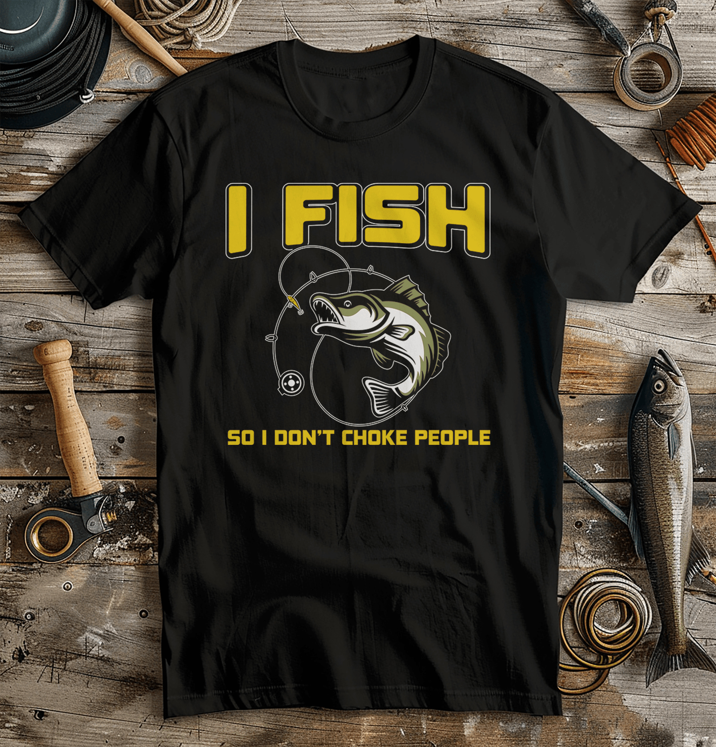 I Fish So I Dont T-Shirt