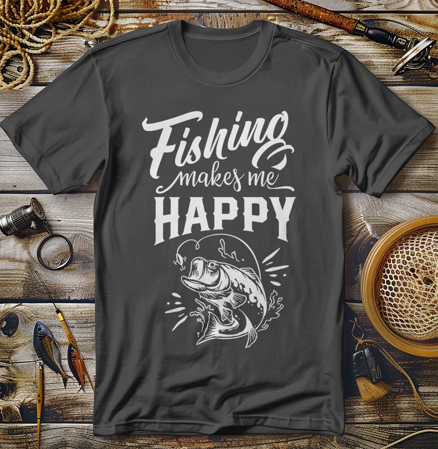 Fishing Makes Me T-Shirt