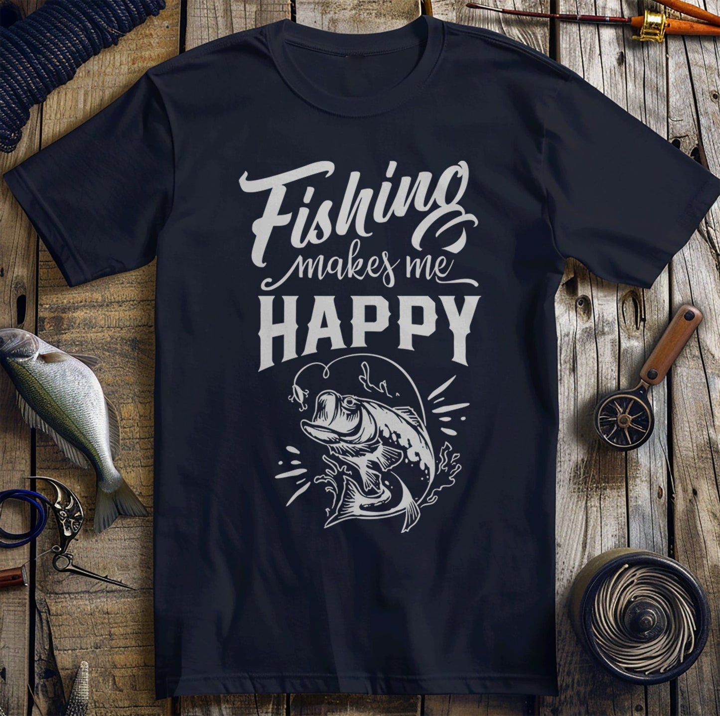 Fishing Makes Me T-Shirt