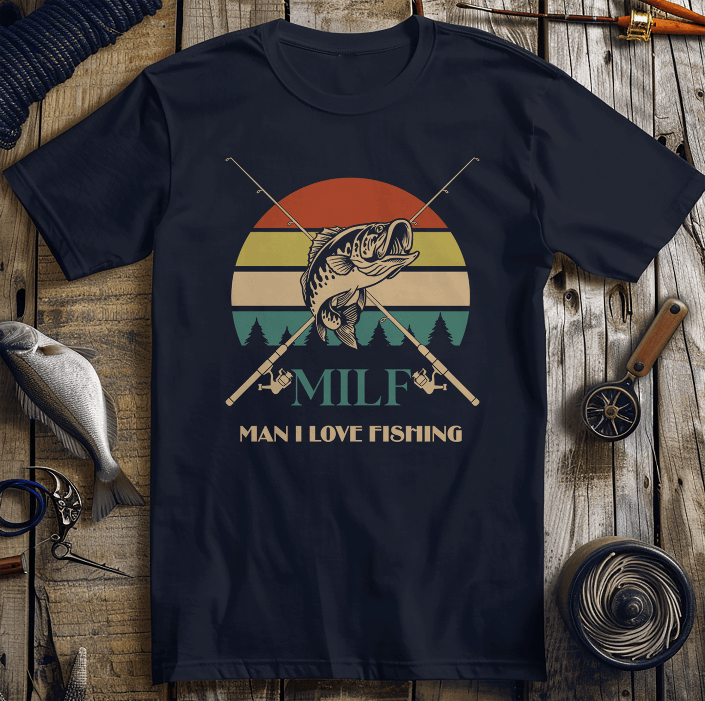MILF Man I Love T-Shirt