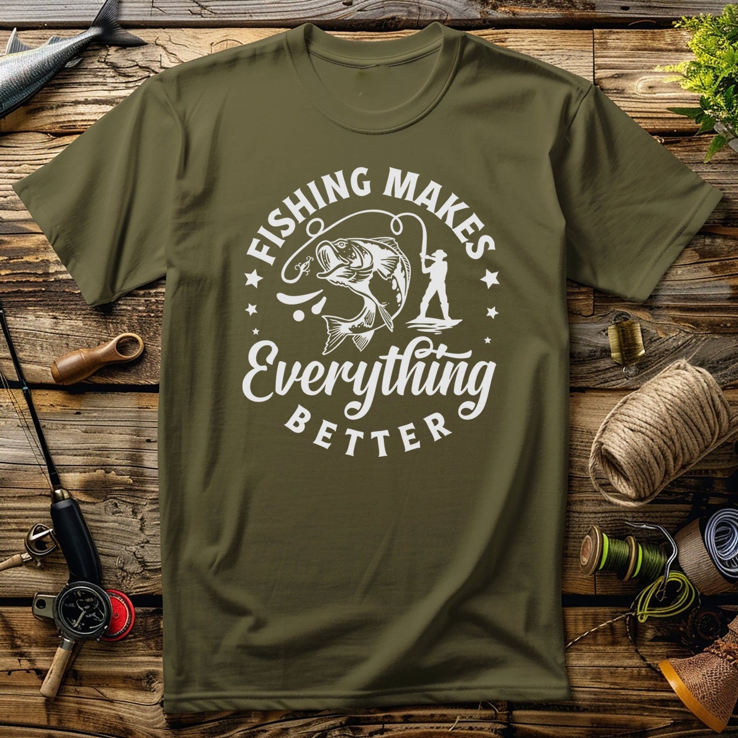 Fishing Makes T-Shirt