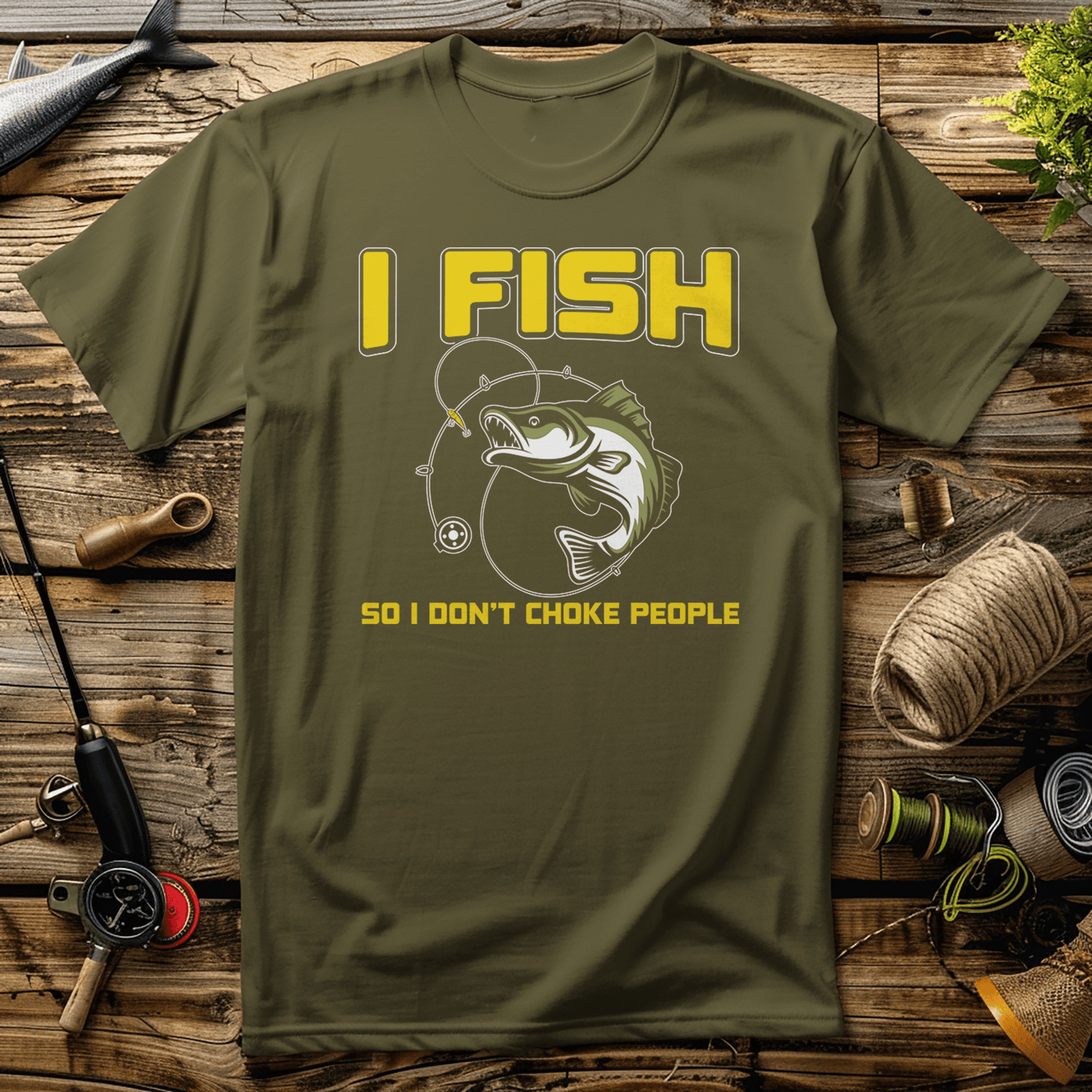 I Fish So I Dont T-Shirt