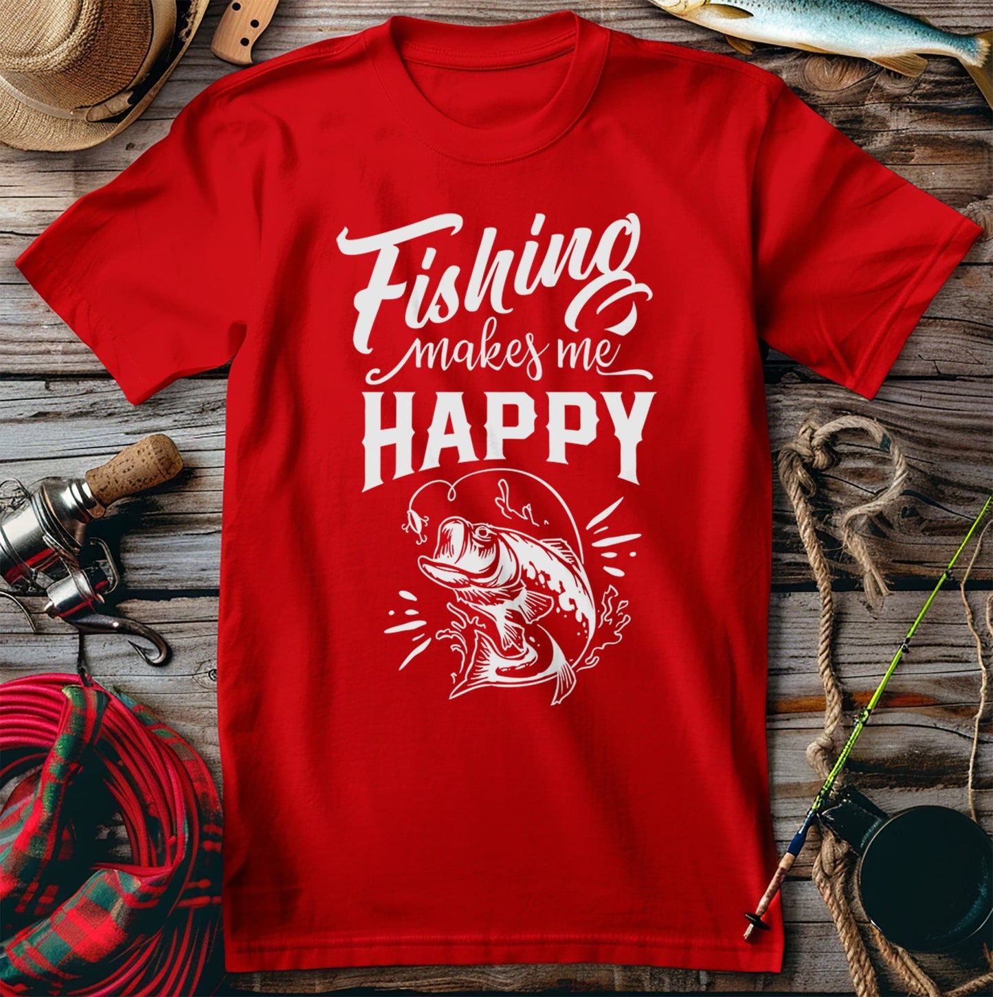 Fishing Makes Me T-Shirt