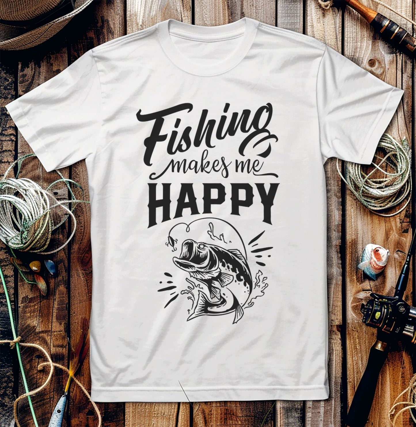 Fishing Makes Me T-Shirt