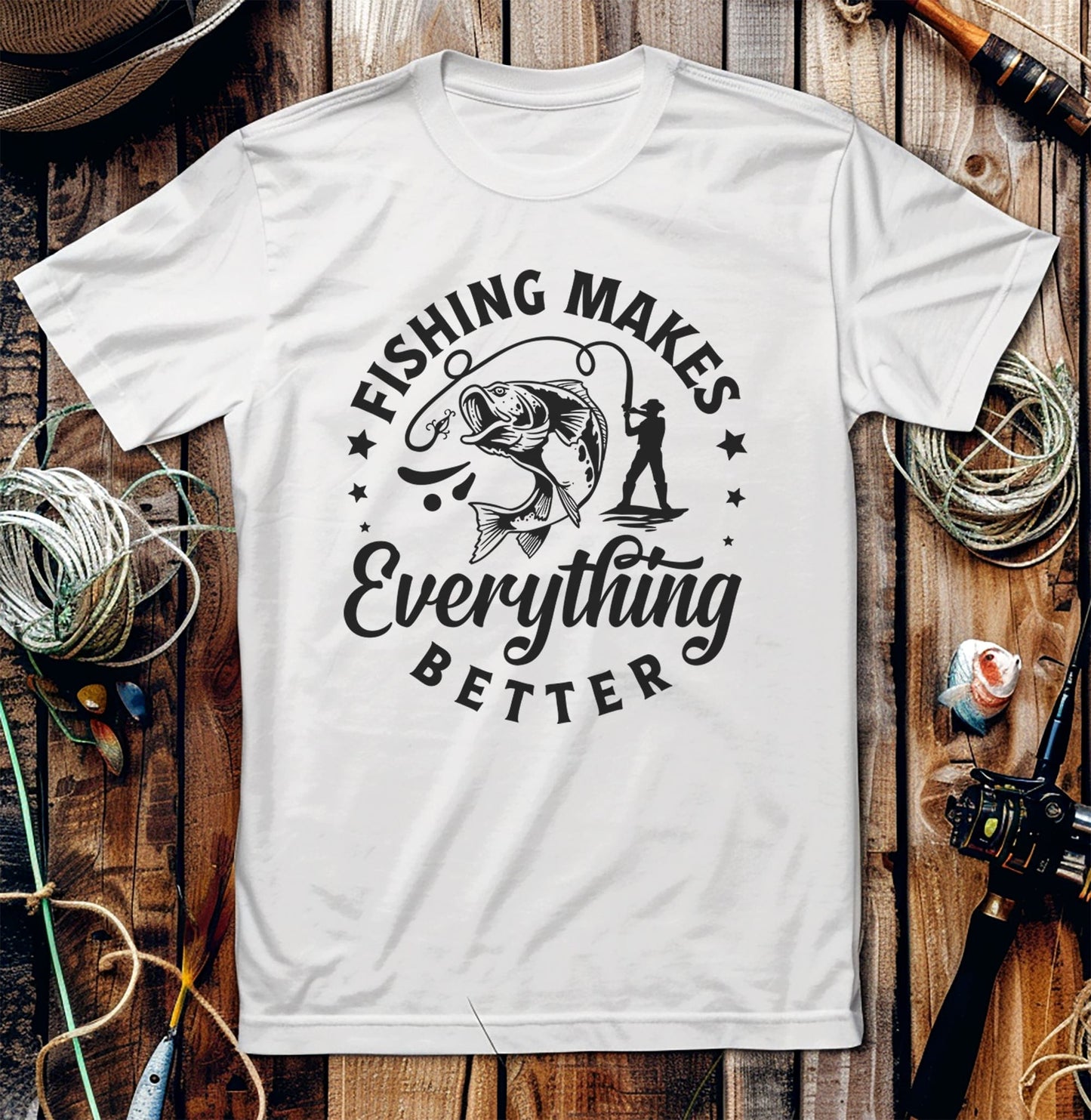 Fishing Makes T-Shirt