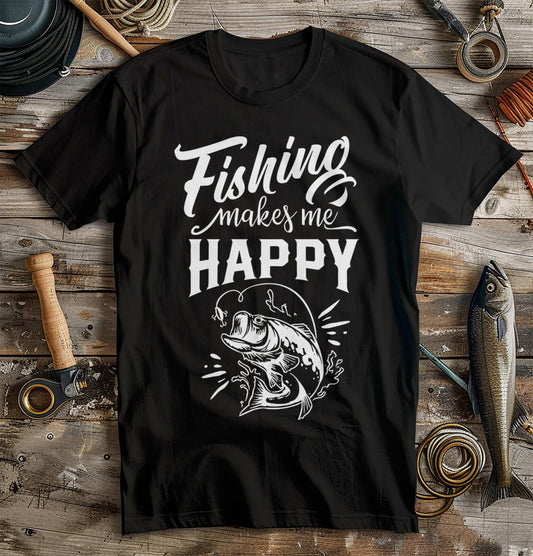 Fishing Makes Me T-Shirt