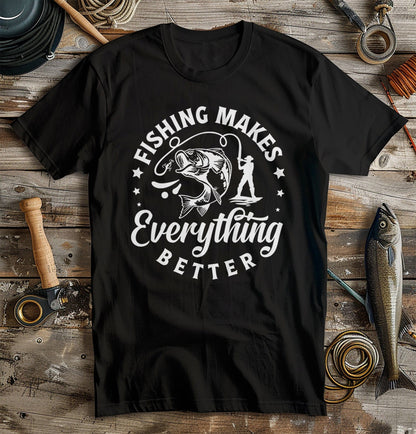 Fishing Makes T-Shirt