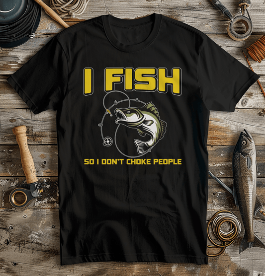 I Fish So I Dont T-Shirt