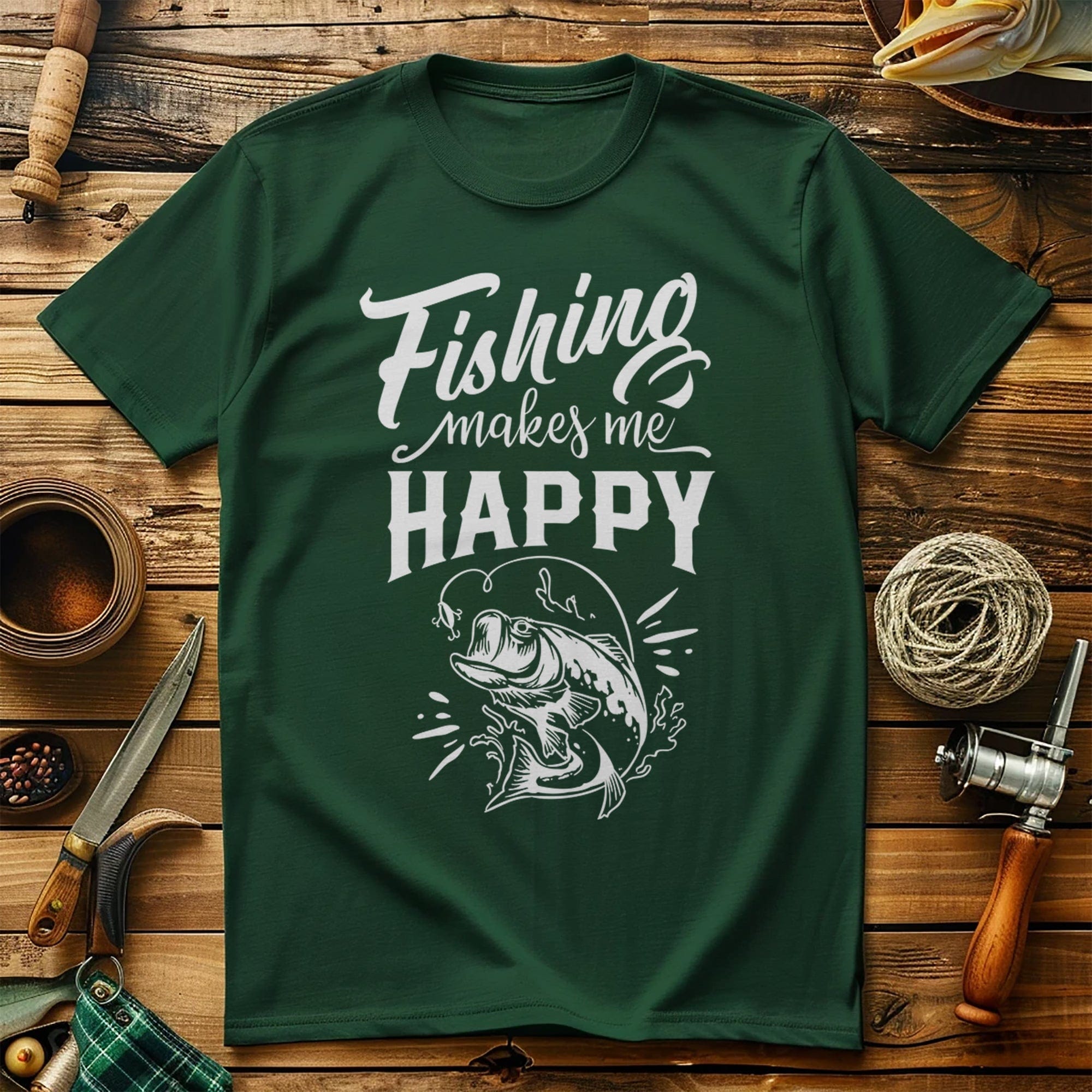 Fishing Makes Me T-Shirt