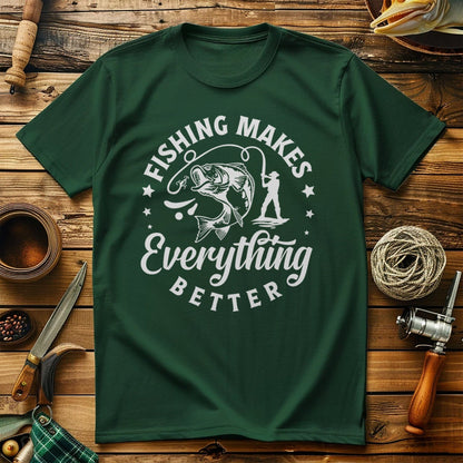 Fishing Makes T-Shirt