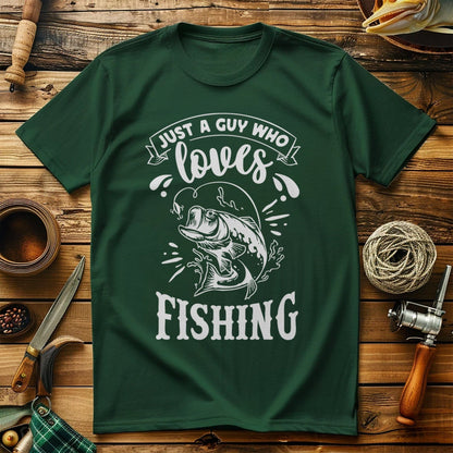 Just a Guy Who  T-Shirt