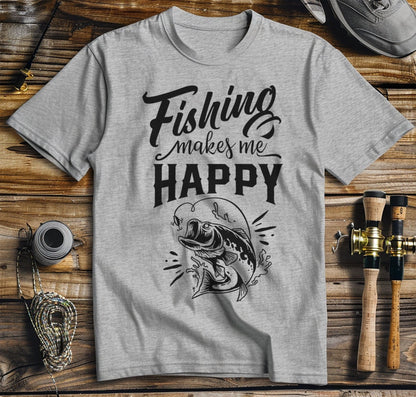 Fishing Makes Me T-Shirt