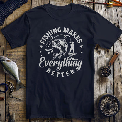 Fishing Makes T-Shirt