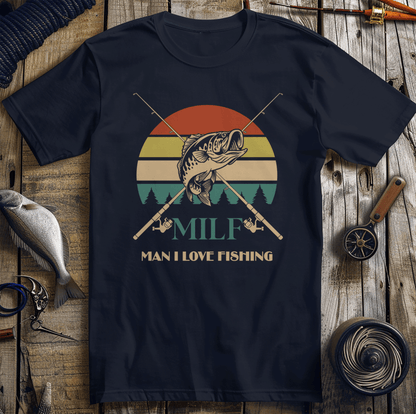 MILF Man I Love  T-Shirt
